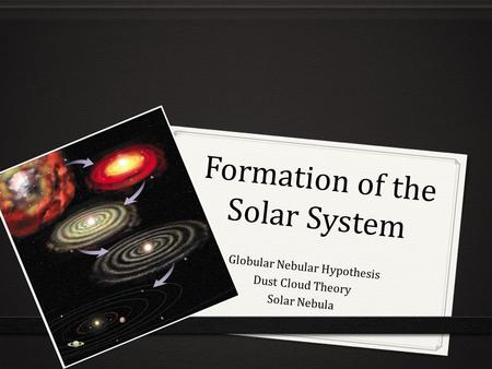 Formation of the Solar System