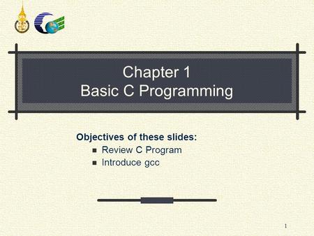 Chapter 1 Basic C Programming