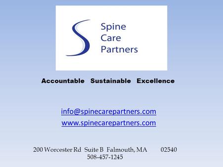 200 Worcester Rd Suite B Falmouth, MA 02540 508-457-1245 Accountable Sustainable Excellence.