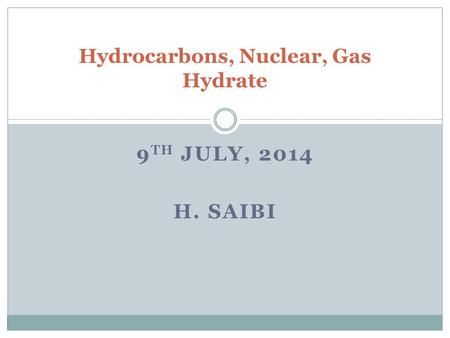 Hydrocarbons, Nuclear, Gas Hydrate