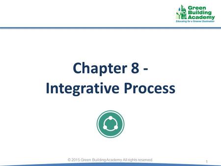 Chapter 8 - Integrative Process