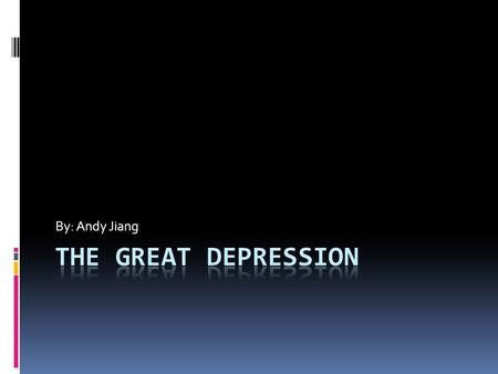 By: Andy Jiang. Economy in the 1920s-1930s  By 1933, 11,000 of the United State’s 25,000 banks had failed.  Failure of the economy resulted in severe.