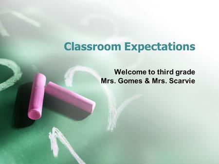 Classroom Expectations