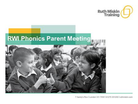 RWI Phonics Parent Meeting. Children who read at home do well at school Read fluently Write confidently Speak articulately.