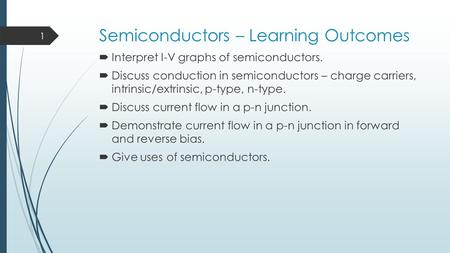 Semiconductors – Learning Outcomes