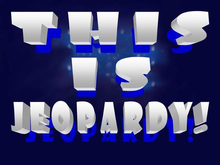 Welcome to … Jeopardy! The Treasure of Lemon Brown Have fun! Let’s Play Jeopardy! Click Here To Begin.