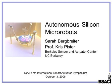 Autonomous Silicon Microrobots