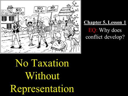 No Taxation Without Representation