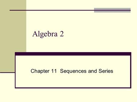 Chapter 11 Sequences and Series