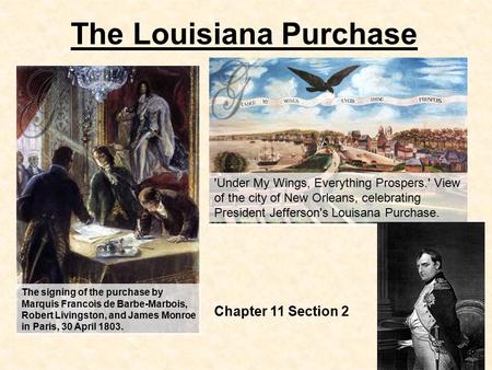 The Louisiana Purchase