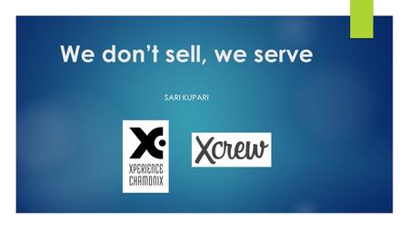 We don’t sell, we serve SARI KUPARI. Aim is Customer Experience Service Smile Joy Teamwork Sharing Caring Passion Spirit Drive Trust Loyalty Friendship.