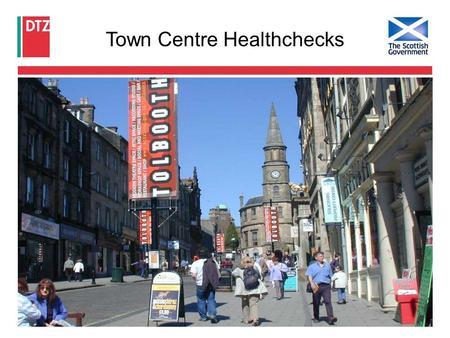 Town Centre Healthchecks. Page 1 Introduction “A Health check is the appropriate monitoring tool to measure the strengths and weaknesses of a town centre.