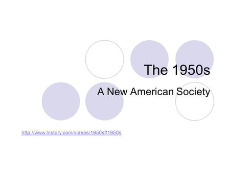 The 1950s A New American Society