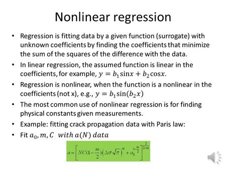 Nonlinear regression Review of Linear Regression.