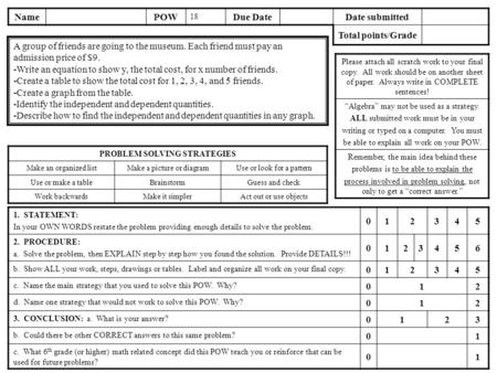 NamePOWDue Date Date submitted Total points/Grade Please attach all scratch work to your final copy. All work should be on another sheet of paper. Always.