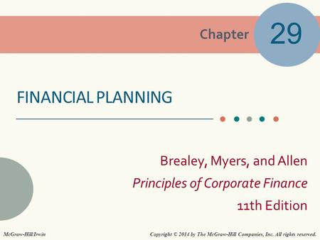 29 Financial planning McGraw-Hill/Irwin