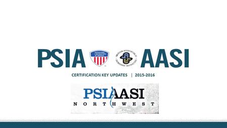 CERTIFICATION KEY UPDATES | 2015-2016. WHY THE UPDATE? 1. COMPLY WITH NEW NATIONAL STANDARDS Teaching and Professional Knowledge 2. VALIDATE CANDIDATES.