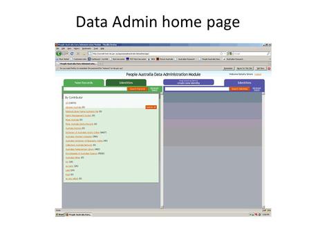 Data Admin home page. New (unmatched) record Identity record.