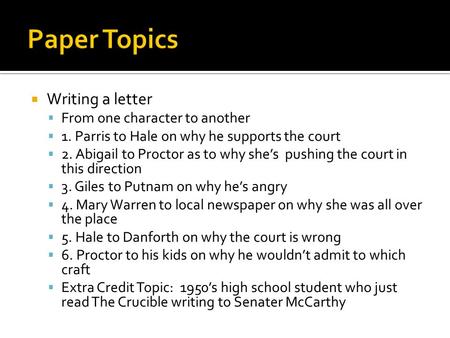 Paper Topics Writing a letter From one character to another