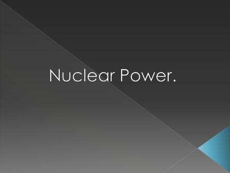  Why have people become increasingly paranoid and scared since the first atomic bomb dropped in 1945.