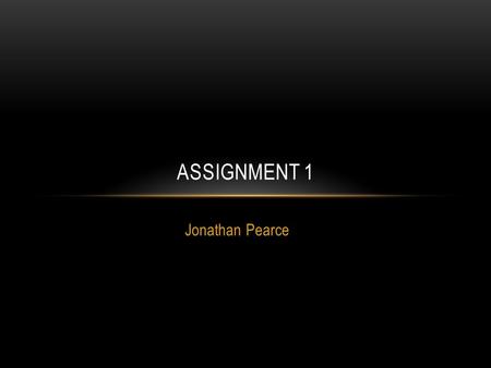 Jonathan Pearce ASSIGNMENT 1. In the film trailer the main style of the film is action with comedy, As it is shown in the film trailer. The purpose of.