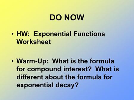 DO NOW HW: Exponential Functions Worksheet