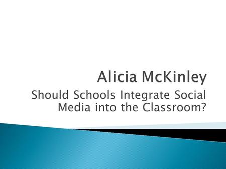 Should Schools Integrate Social Media into the Classroom?