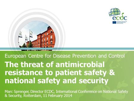 European Centre for Disease Prevention and Control