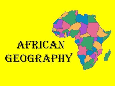 African Geography.