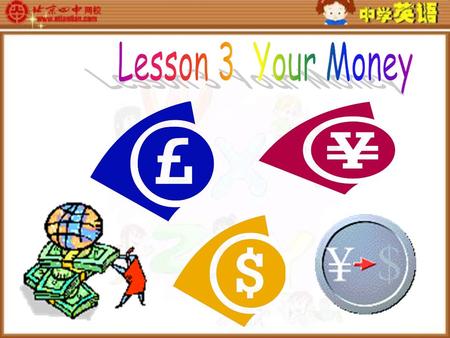 Q1 ： Do you get pocket money from your parents? Q2:What things do you like to spend money on ?