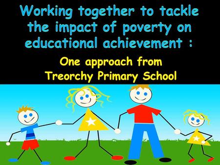 Last ESTYN report in 2008 Treorchy Primary is a community school catering for an age range from 3 to 11 year olds It is situated in the centre of the.