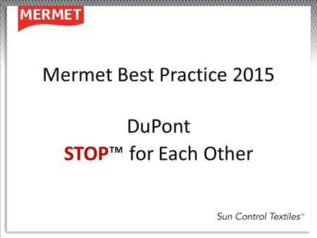 DuPont STOP™ for Each Other