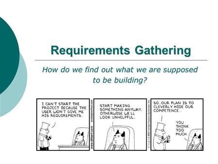 Requirements Gathering