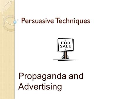 Persuasive Techniques