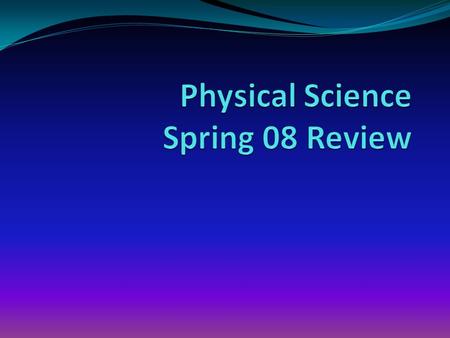 Work and Energy 5. What is a force? a. change in speed over time b. the tendency to resist change in motion c. a push or pull d. apparent weightlessness.