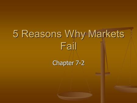 5 Reasons Why Markets Fail