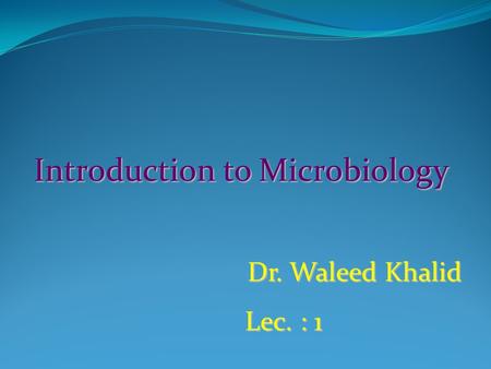 Introduction to Microbiology