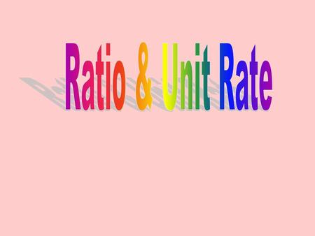 A ratio is a comparison of two or more quantities in the same category. Example: A ratio of boys to girls or A ratio of apples to oranges A ratio of cars.