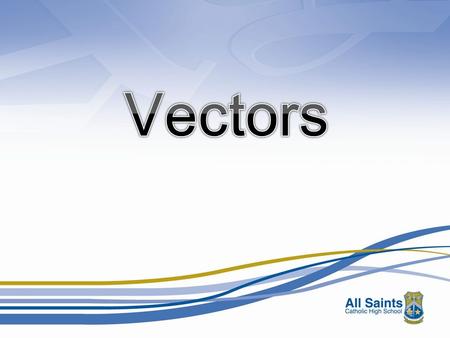 EXAMPLE 1 The vector a is directed due north and |a| = 24. The vector b is directed due west and |b| = 7. Find |a + b| |a| = 24 |b| = 7 |a + b| |a + b|