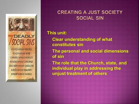 Creating a Just Society Social Sin