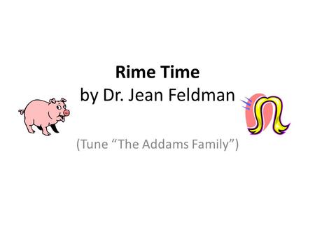 Rime Time by Dr. Jean Feldman