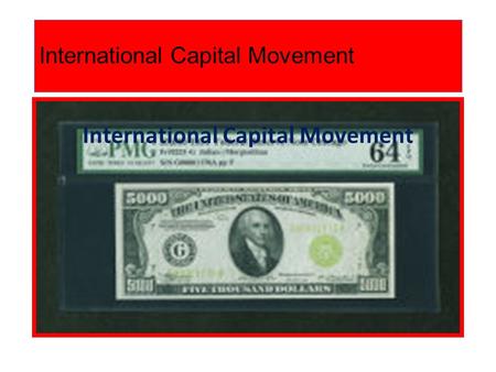 International Capital Movement