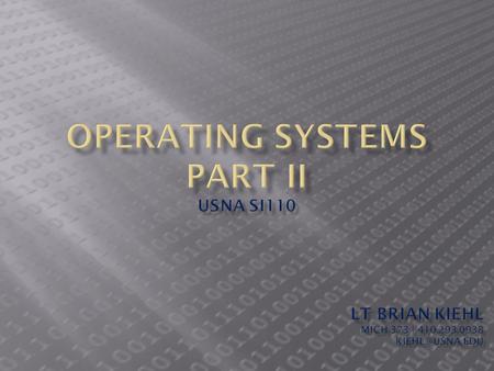  Last lesson, the Windows Operating System was discussed along with the Windows command shell  Unix is a computer operating system, that similarly manages.