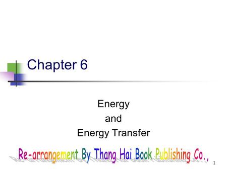 1 Chapter 6 Energy and Energy Transfer 2 3 Introduction to Energy The concept of energy is one of the most important topics in science Every physical.