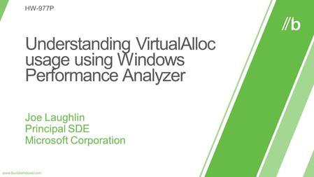 Understanding VirtualAlloc usage using Windows Performance Analyzer