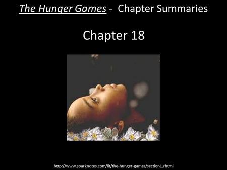 Chapter 18 The Hunger Games - Chapter Summaries