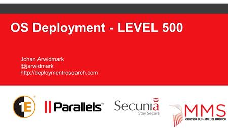 OS Deployment - LEVEL 500OS Deployment - LEVEL 500 Johan