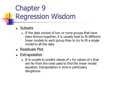 Chapter 9 Regression Wisdom