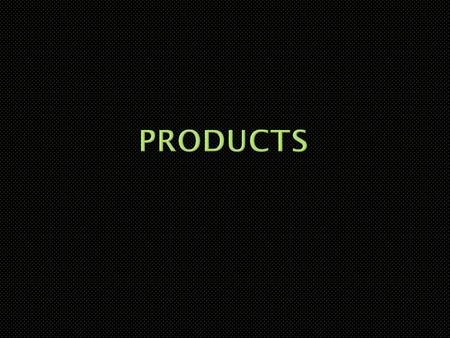  As you may recall, a product is a good or service for sale in a market. For example, we buy products when we get our haircut or buy food.