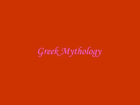 Greek Mythology. Zeus Zeus was the god of humans and all the Greek god.